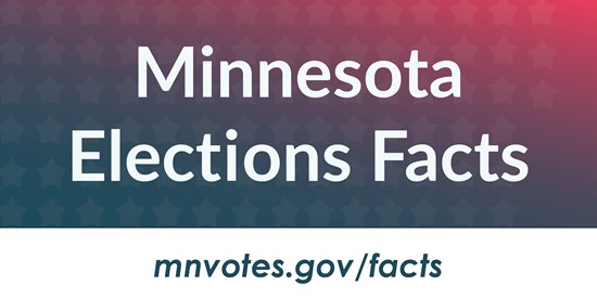 Minnesota Elections Facts mnvotes.gov/facts