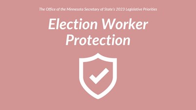 Election Worker Protection